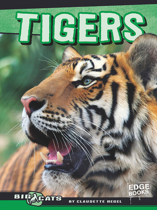 Title details for Tigers by Claudette Hegel - Available